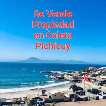 Venta Inversión Pichicuy - Valparaíso