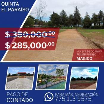 Venta Terreno / Lote Ojo de Agua - Huasca de Ocampo